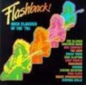 Various Artists : Flashback! Rock Classics of the 70s CD