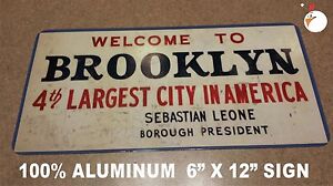 WELCOME TO BROOKLYN SIGN, AS SEEN ON WELCOME BACK KOTTER TV SHOW, NY, BROOKLYN
