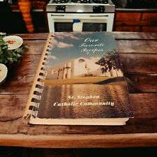 Church Cookbook  : Our Favorite Recipes St Stephen's Catholic Riverview FL 1990