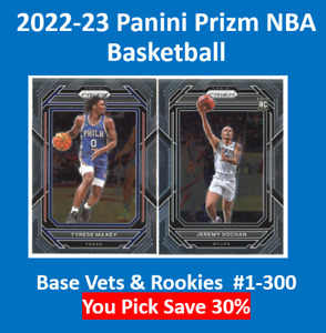 2022-23 Panini Prizm Basketball Base Vets & Rookie You Pick Complete Your Set RC