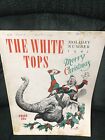 New ListingWhite Tops Circus Magazine - 1943 Christmas Issue - Santa and Elephant Cover