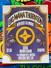 Incredible Oversized Handbill from New Old Fillmore AOR 1969 Big Mama Thornton