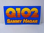 OLD DALLAS ROCK & ROLL RADIO STATION--Q102 SAMMY HAGAR BUMPER STICKER (NEW)