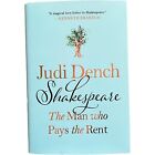 Judi Dench Shakespeare The Man Who Pays The Rent Hardcover Signed In Hand