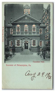 PHILADELPHIA - HOLD TO THE LIGHT - CARPENTERS' HALL - 1901