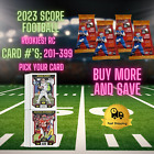 2023 Panini Score NFL Football Card You Pick Complete Your Set 201-399 RC HOT!