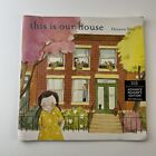 This Is Our House by Hyewon Yum - Very Good **See Store Daily Deal**