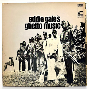EDDIE GALE'S GHETTO MUSIC - BLUE NOTE BST 84294