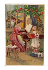 EMBOSSED SANTA CLAUS AT WINDOW, WOMAN & CHILD AT PIANO, B.W. PUB used 1907