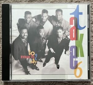 Take 6 - So Much 2 Say CD, 1990, Reprise Records, Gospel, Acapella, CCM