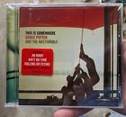This Is Somewhere by Grace Potter & the Nocturnals CD - Brand New