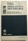 1986 Annual Book of ASTM Standards - Vol 15.06 - ADHESIVES chemical engineering