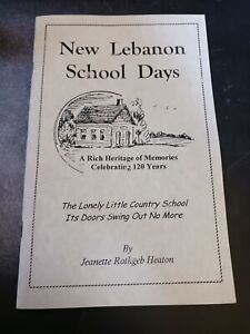 New Lebanon School Days Missouri booklet Jeanette Heaton education history