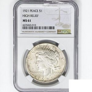 1921 Silver Peace Dollar Coin NGC MS61 High Relief