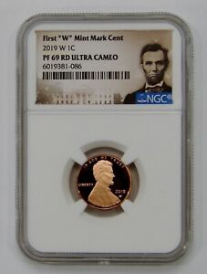 2019 W - Proof Lincoln Cent - NGC PF 69 RD UC - First W Cent