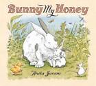 Bunny My Honey - Hardcover By Anita Jeram - GOOD