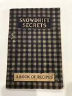 Vintage Snowdrift Secrets Recipe Book