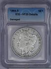 1893-S Morgan Silver Dollar $1 ICG VF20 Details