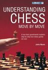 Understanding Chess Move By Move by John Nunn