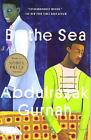 New ListingAbdulrazak Gurnah / By The Sea 1st Edition 2023