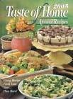 Taste of Home Annual Recipes 2005 - Hardcover By Jean Steiner - GOOD
