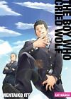 Gay Manga The Boy Who Cried Wolf by Mentaiko Itto (2016, Trade Paperback)