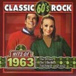 Classic Rock: Hits of 1963 - Audio CD By Various Artists - VERY GOOD