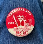 1970 Snowflake Days In Coon Rapids, Mn. 2 1/4