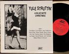 YULE STRUTTIN': A BLUE NOTE CHRISTMAS - JAZZ HERITAGE LP chet baker vinyl