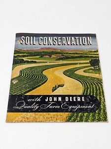 Original 1950 Soil Conservation with John Deere Quality Farm Equipment Brochure