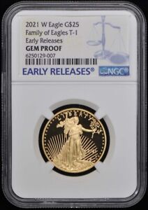 2021-W $25 NGC Early Releases Gem Proof Gold Eagle Type1