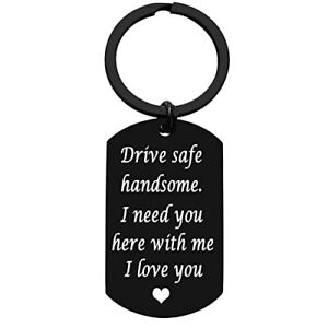 Drive Safe Handsome Keychain Funny Gifts For Men Gifts for Him Key Ring Chain