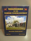 Railroading on the Wabash Fourth District