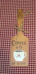 COFFEE 5c A CUP Old Fashion Butter pull Farmhouse rustic Country Kitchen Décor