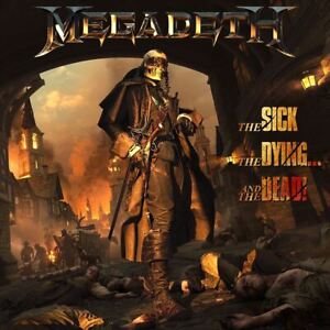 MEGADETH - THE SICK THE DYING... AND THE DEAD! NEW CD