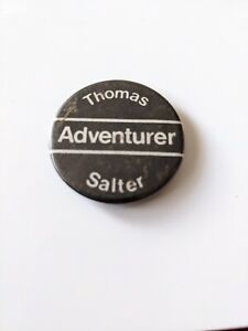 Retro Vintage Thomas Salter adventurer  advertising Badge