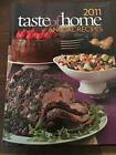 2011 Taste of Home Annual Recipes Cookbook - Hardcover - GOOD