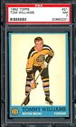 1962-63 TOPPS HOCKEY NHL #21 Tom Williams RC PSA 7 NM Boston Bruins Rookie Card