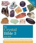 The Crystal Bible 3 by Judy Hall: New