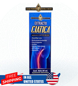 Extracto Ciatica / Sciatica Extract Suplemento Liquido 60 ml Natural de Mexico