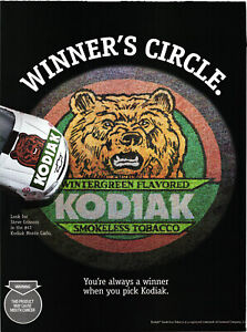 Kodiak Chewing Tobacco You're Always a Winner NASCAR Magazine Advertisement