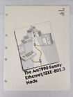 AMD VLSI The Am7990 Family Ethernet/IEEE-802.3 Node Brochure Vintage Computer