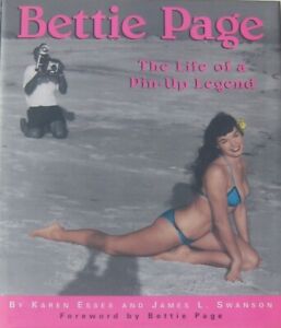 SIGNED by Bettie PAGE, The Life of a Pin-Up Legend, FINE Condition, 1/1 HC