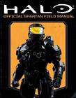 HALO: Official Spartan Field Manual (Game On!) - Paperback - GOOD
