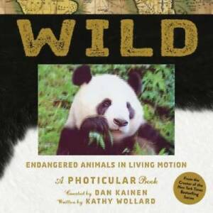 Wild: Endangered Animals in Living Motion (Photicular) - Hardcover - GOOD