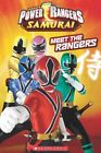 Power Rangers Samurai: Meet the Rangers by Scholastic, Santos, Ray