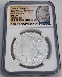 2021 O Morgan Silver Dollar - Privy NGC MS70 ~ FIRST RELEASES Issue *RARE*
