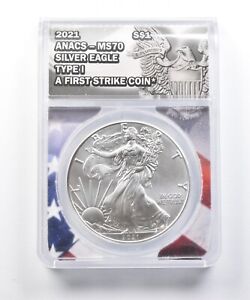 MS70 2021 American Silver Eagle - First Strike - T1 - Graded ANACS *535