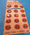 1930'S GM VINTAGE DELCO BUICK CHEVY CADILLAC OLDS SAVE-A-BATTERY PIN BACK BUTTON