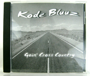 New ListingKode Bluuz Goin' Cross Country 2002 CD